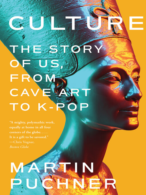 Title details for Culture by Martin Puchner - Available
